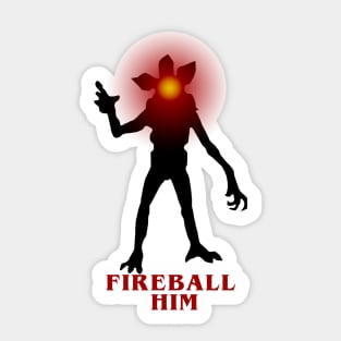 Fireball Him Sticker